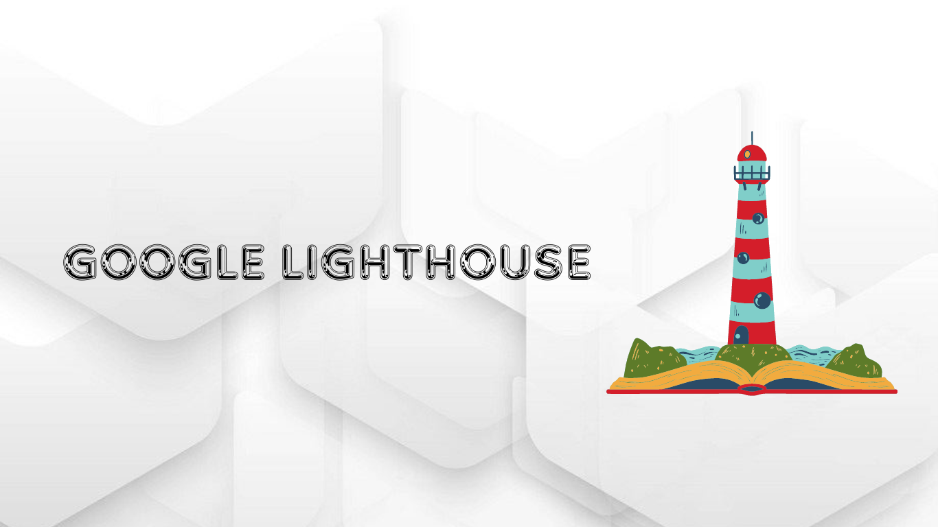 google lighthouse, google lighthouse extension