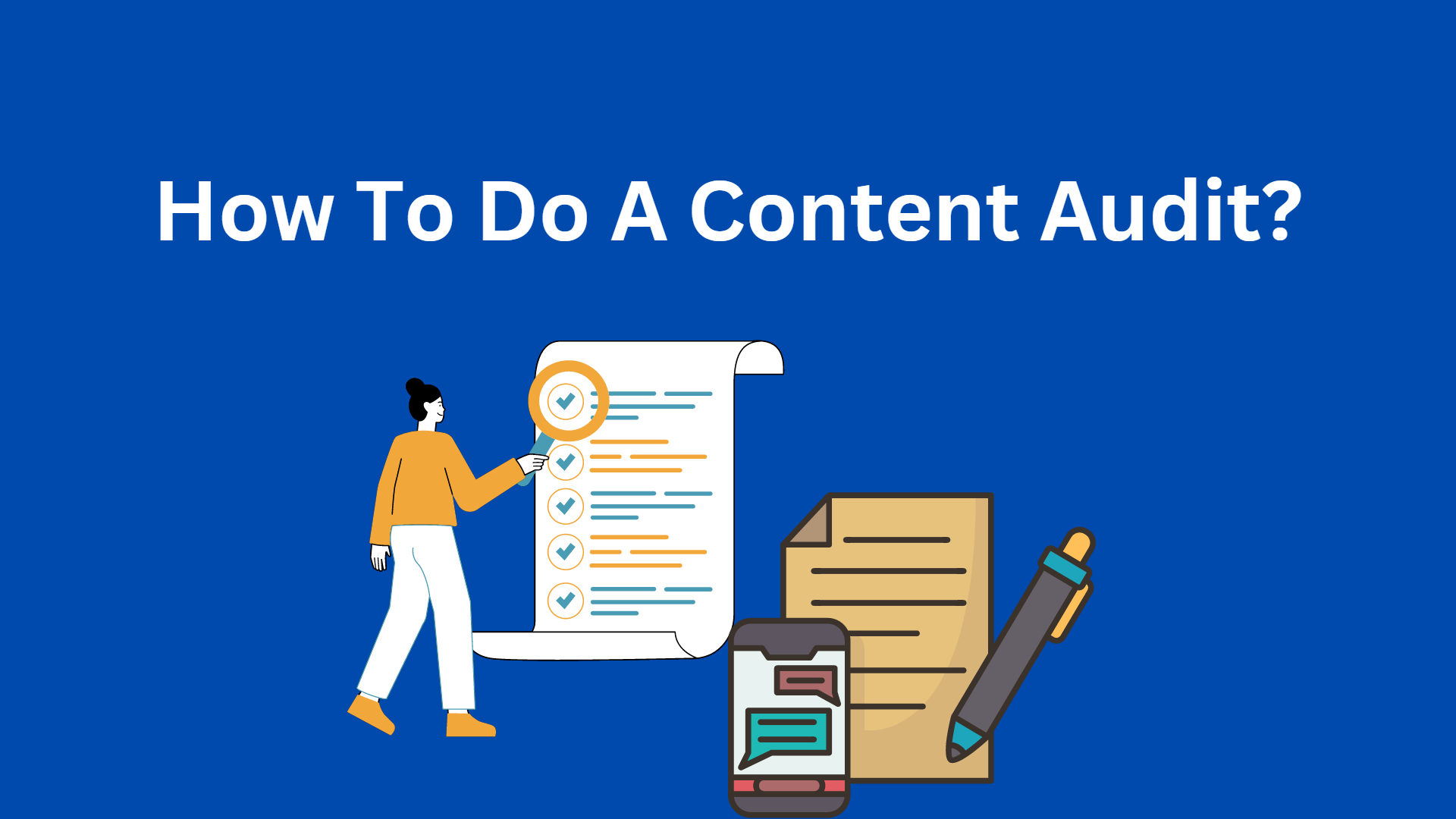 How To Do Content Audit For A Websites?