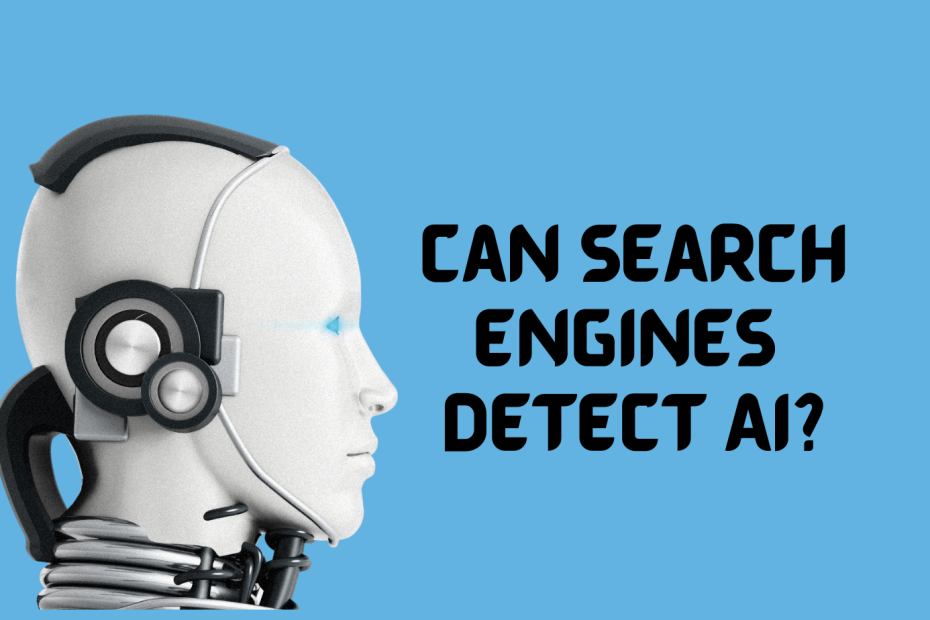 Can Search Engines Detect AI