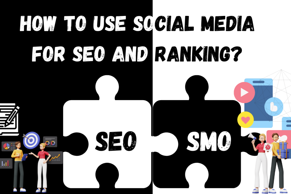 How to use Social Media for SEO and ranking