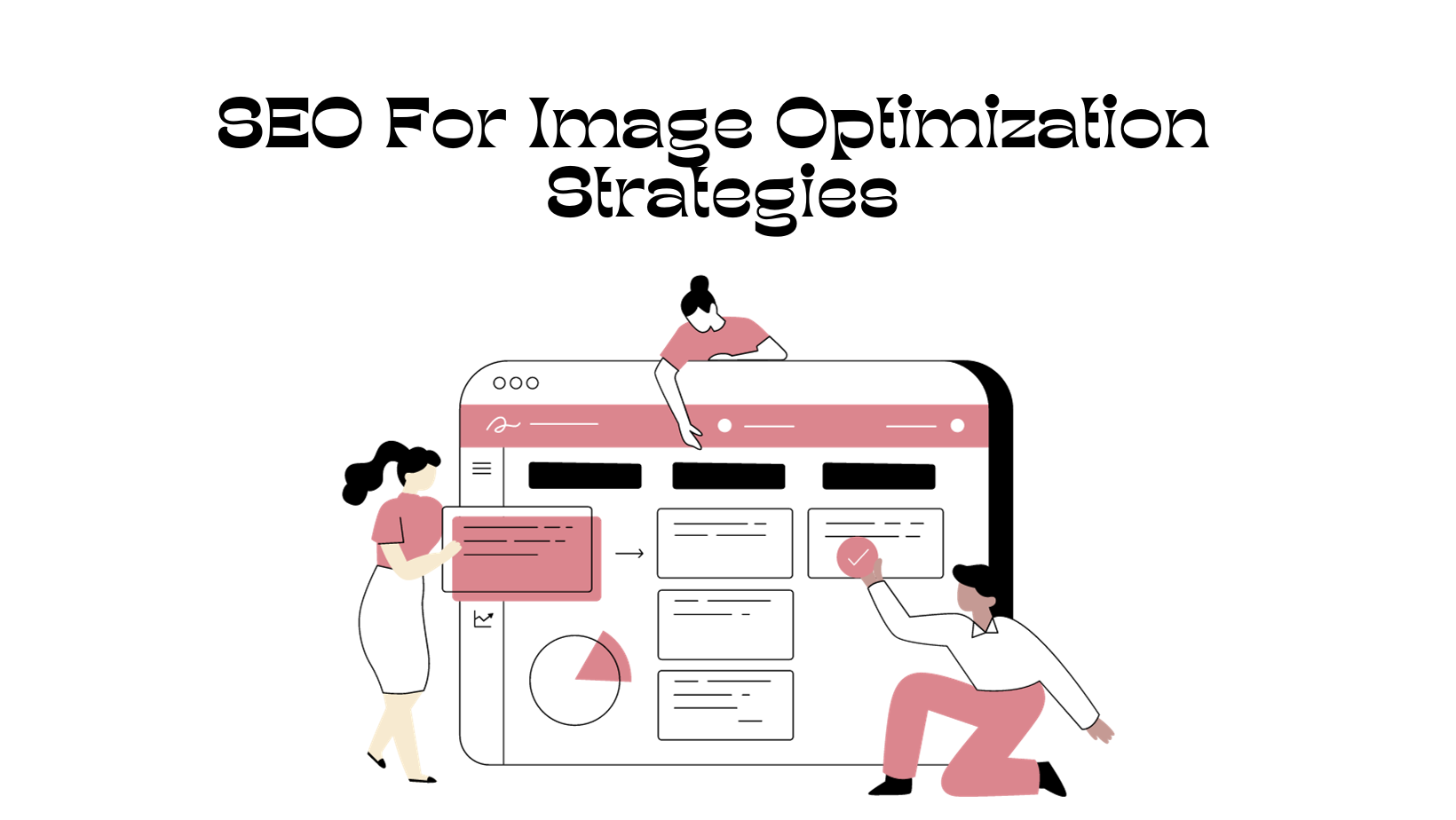 SEO For Image Optimization Strategies