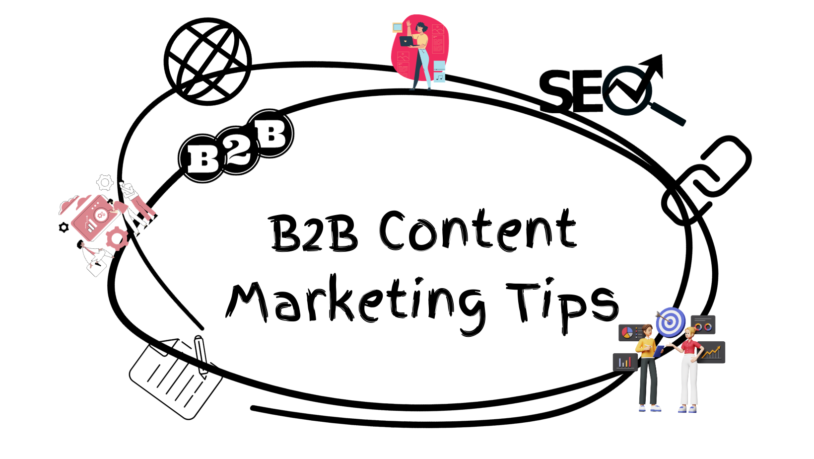 B2B Content Marketing Tips