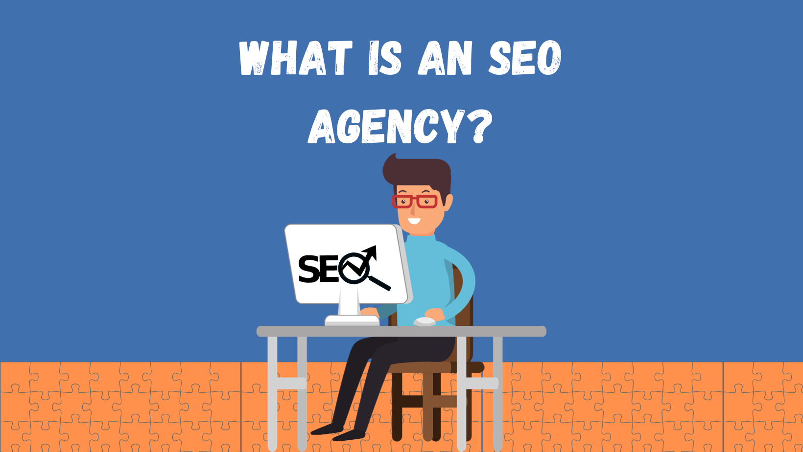 What Is An SEO Agency