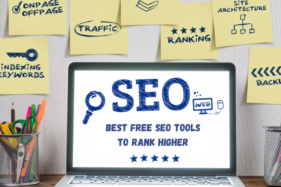 Best Free SEO Tools To Rank Higher
